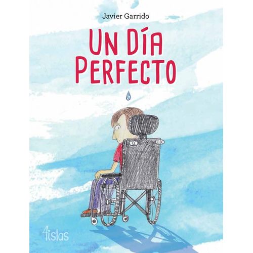 UN DIA PERFECTO UN DIA PERFECTO