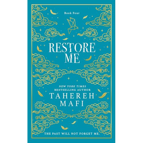 RESTORE ME - COLLECTORS SPECIAL EDITION - TAHEREH MAFI