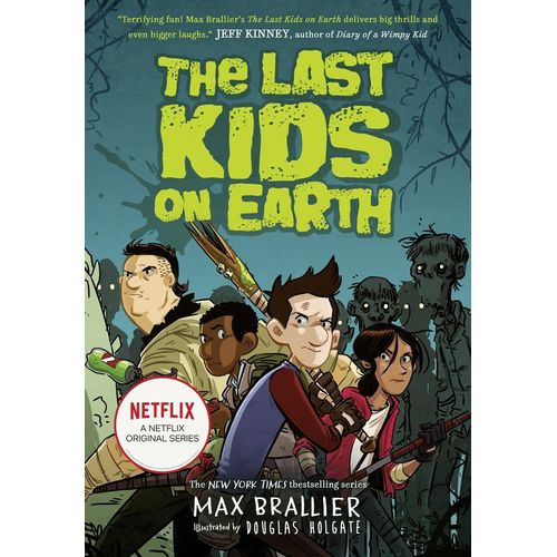 THE LAST KIDS ON EARTH - THE LAST KIDS - MAX BRALLIER