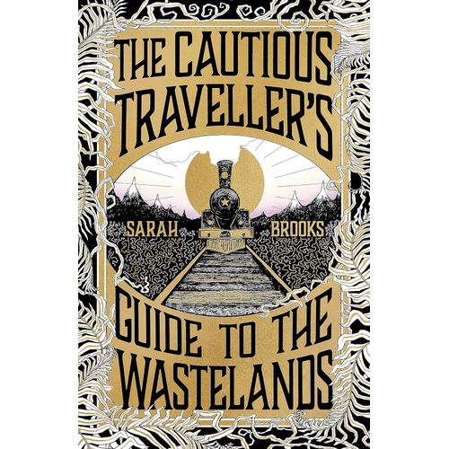 THE CAUTIOUS TRAVELLER'S GUIDE TO THE WASTELANDS - BROOKS