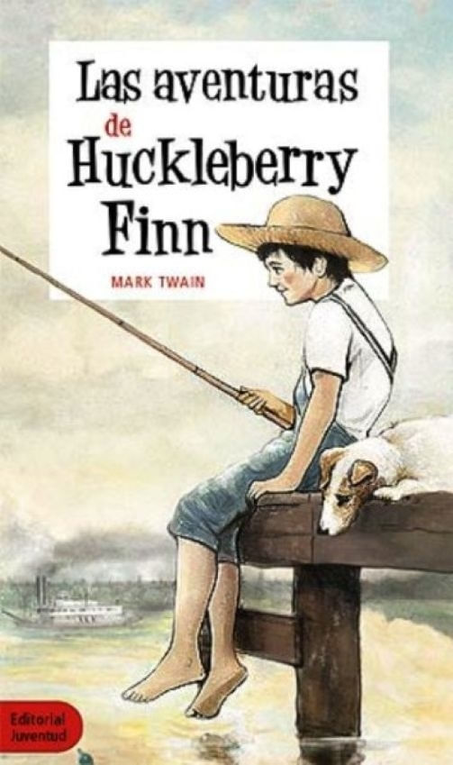 LAS AVENTURAS DE HUCKLEBERRY FIN - MARK TWAIN