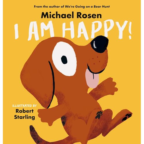 I AM HAPPY - MICHAEL ROSEN