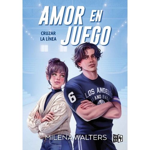 AMOR EN JUEGO - CRUZAR LA LINEA - MELINA WALTERS