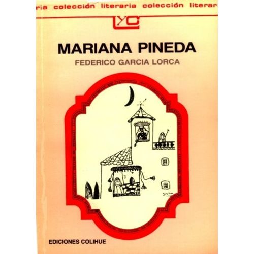 MARIANA PINEDA - LEER Y CREAR COLIHUE