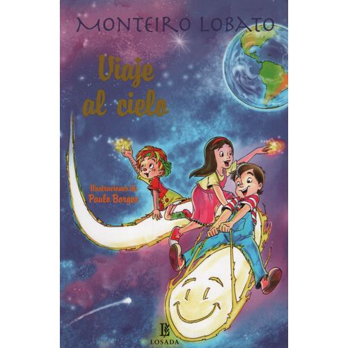 VIAJE AL CIELO - MONTEIRO LOBATO