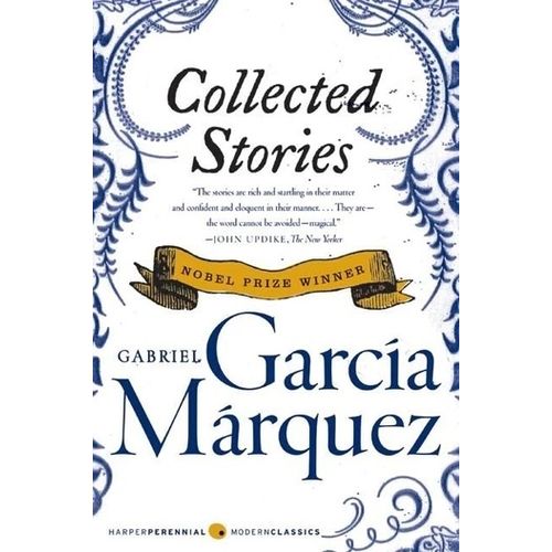 COLLECTED STORIES - GABRIEL GARCIA MARQUEZ