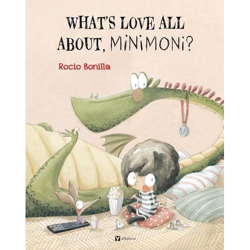 WHAT'S LOVE ALL ABOUT, MINIMONI? - ROCIO BONILLA