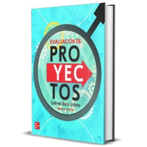 EVALUACION DE PROYECTOS 9/ED. - GABRIEL BACA