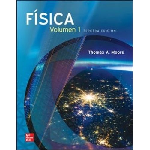 FISICA 3/ED.- VOL 1 - THOMAS MOORE