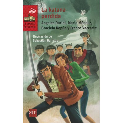 LA KATANA PERDIDA - SERIE ROJA