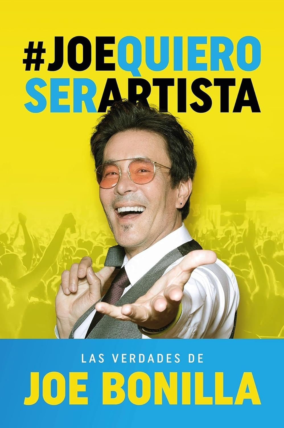 JOE QUIERO SER ARTISTA - JOE BONILLA