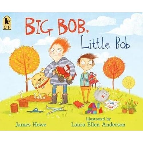 BIG BOB, LITTLE BOB - JAMES HOWE