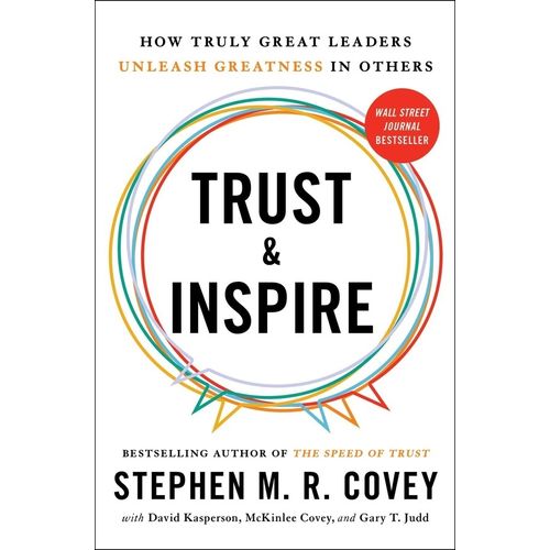 TRUST & INSPIRE - STEPHEN M. R. COVEY