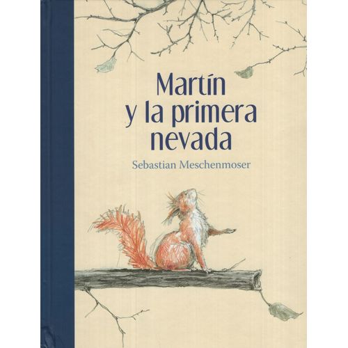 MARTIN Y LA PRIMERA NEVADA MARTIN Y LA PRIMERA NEVADA