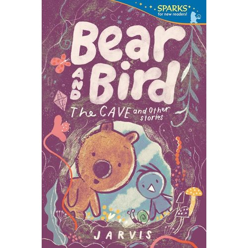 BEAR AND BIRD - THE CAVE AND OTHER STORIES - JARVIS