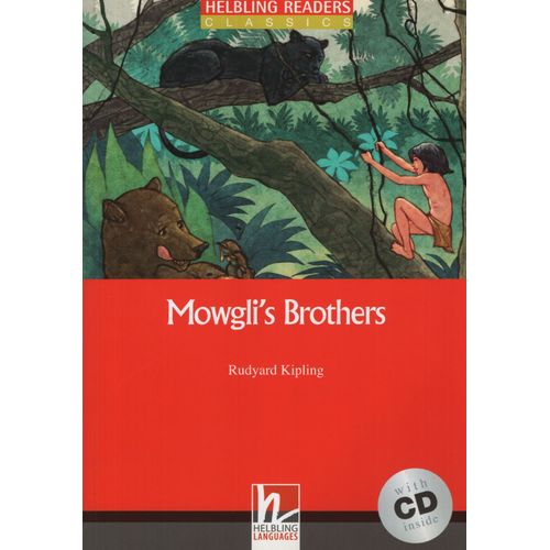 MOWGLI'S BROTHERS + AUDIO CD - HELBLING READERS