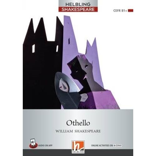 OTHELLO - HELBLING SHAKESPEARE LEVEL 6 B1+