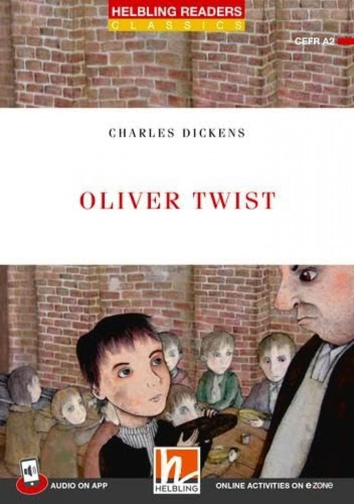 OLIVER TWIST - HELBLING READERS CLASSICS LEVEL 3 - CHARLES D