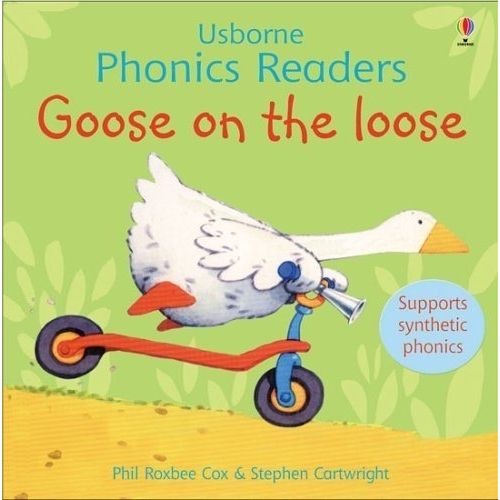 GOOSE ON THE LOSE - USBORNE PHONICS READERS