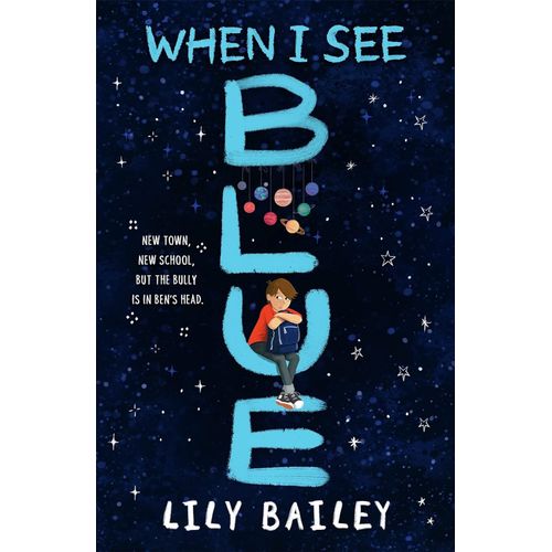 WHEN I SEE BLUE - LILY BAILEY