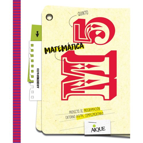 MATEMATICA 5 - ESPACIO ABIERTO - AIQUE
