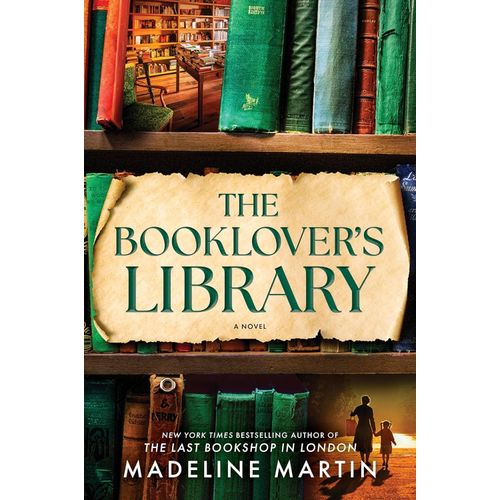 THE BOOKLOVER'S LIBRARY - MADELINE MARTIN