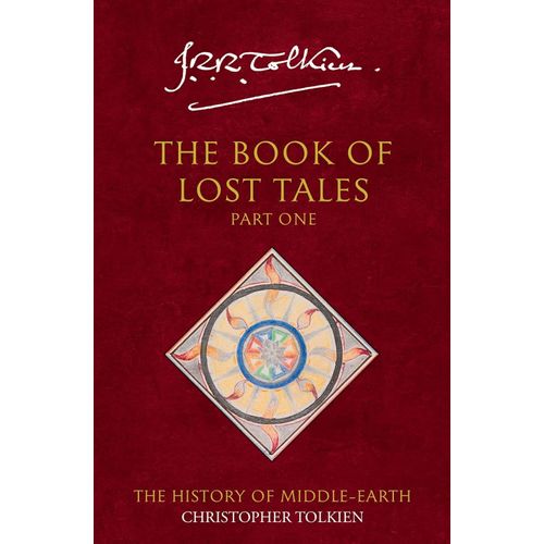 THE BOOK OF LOST TALES 1 - THE HISTORY OF MIDDLEEARTH 1