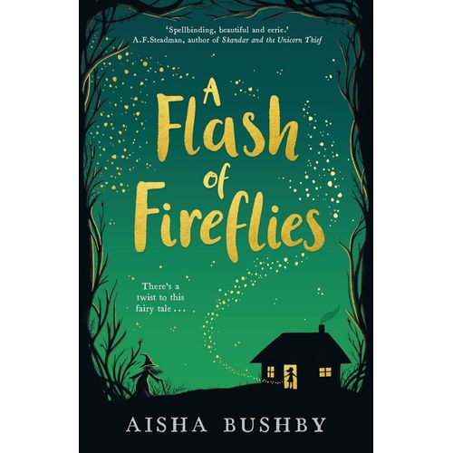 A FLASH OF FIREFLIES - AISHA BUSHBY