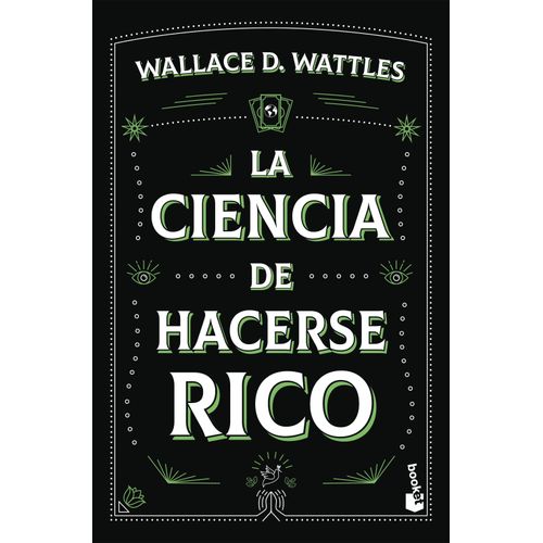 LA CIENCIA DE HACERSE RICO - WALLACE D. WATTLES