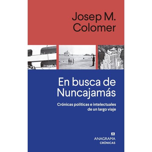 EN BUSCA DE NUNCAJAMAS - CRONICAS - JOSEP M. COLOMER