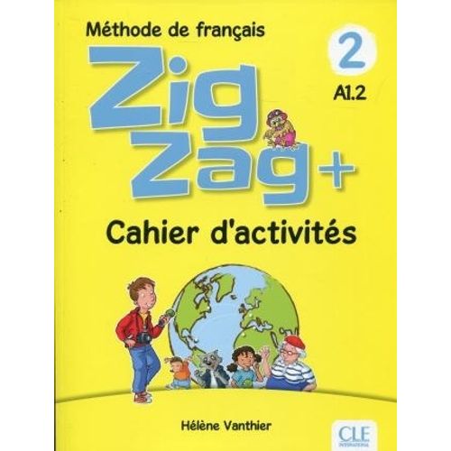 ZIGZAG 2 - CAHIER D'ACTIVITES