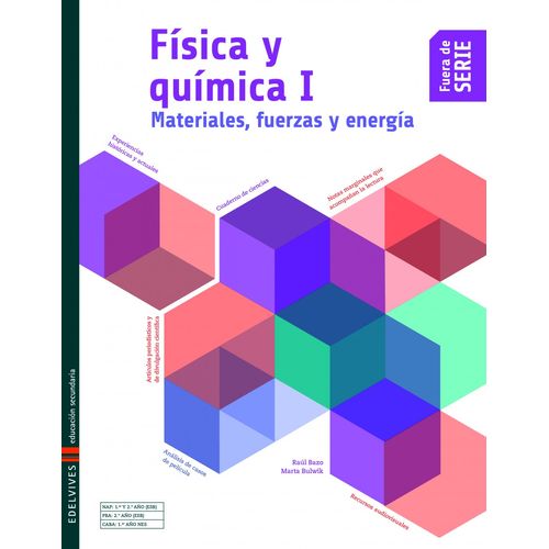 FISICA Y QUIMICA I. MATERIALES, FUERZAS Y ENERGIA - FUERA DE