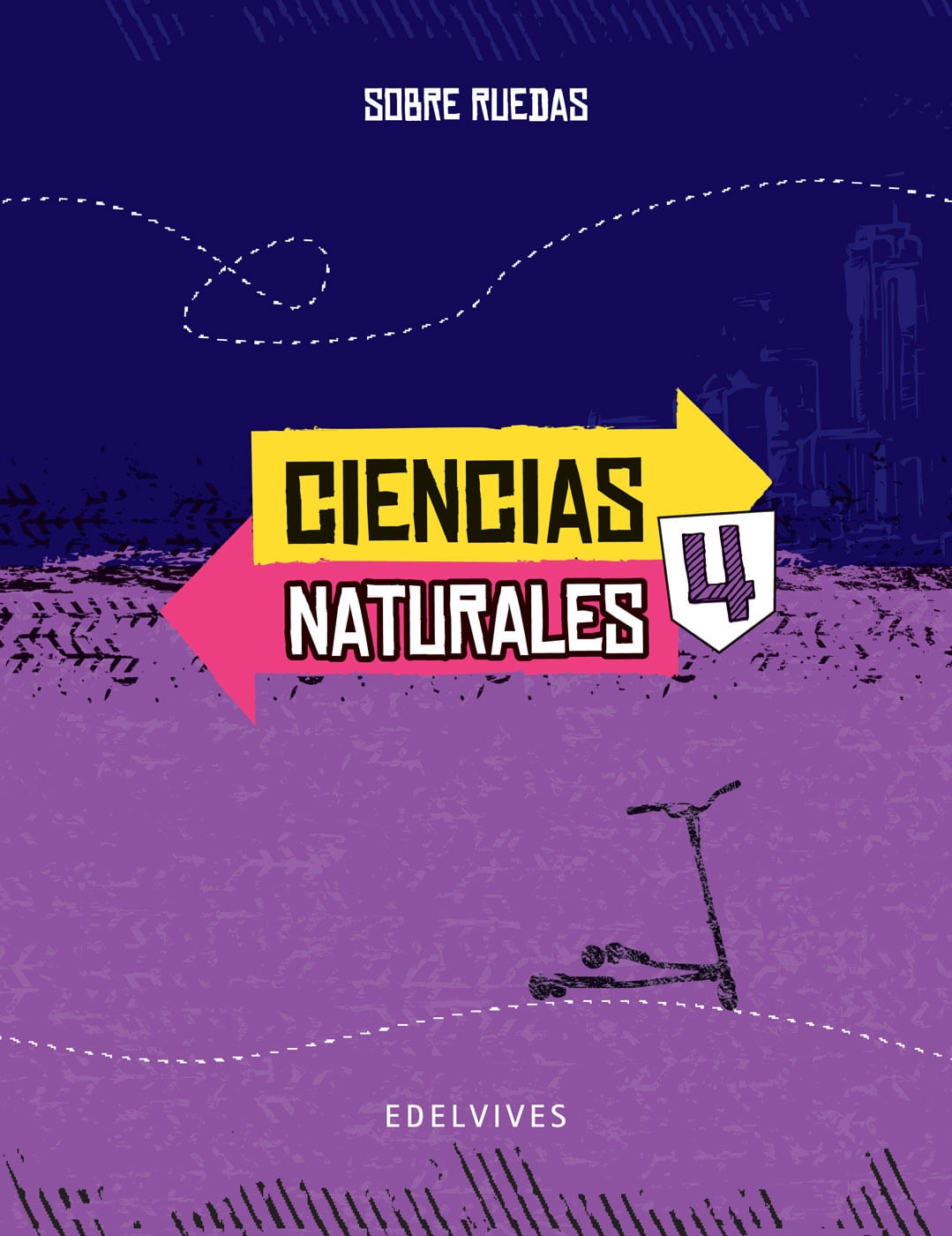 CIENCIAS NATURALES 4 NACION - SERIE SOBRE RUEDAS