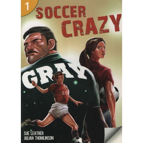 SOCCER CRAZY - PAGE TURNERS LEVEL 1 SOCCER CRAZY - PAGE TURNERS LEVEL 1