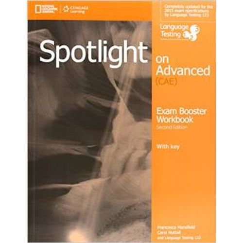 SPOTLIGHT ON ADVANCED 2/ED - WORKBOOK WITH ANSWERS + CD