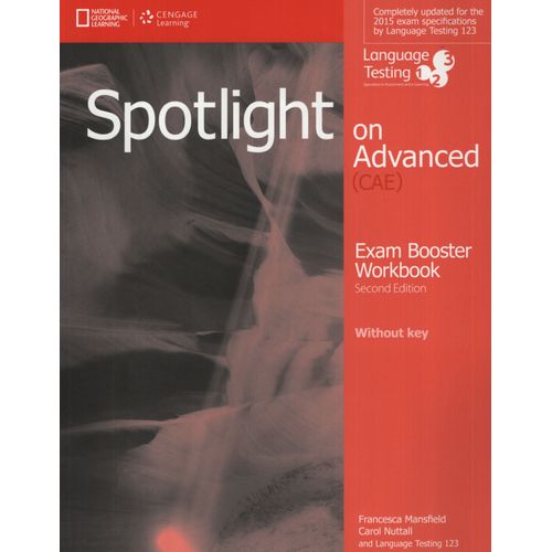 SPOTLIGHT ON ADVANCED 2/ED - EXAM BOOSTER WORKBOOK NO KEY +