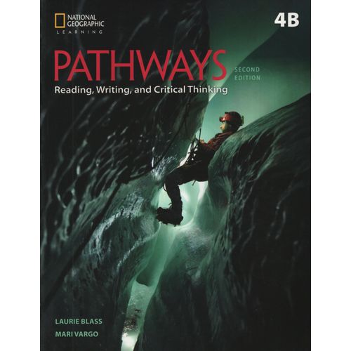 PATHWAYS READ AND WRITING 4 SPLIT B 2/ED - STUDENT'S BOOK +
