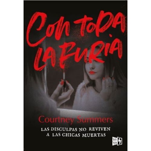 CON TODA LA FURIA - COURTNEY SUMMERS
