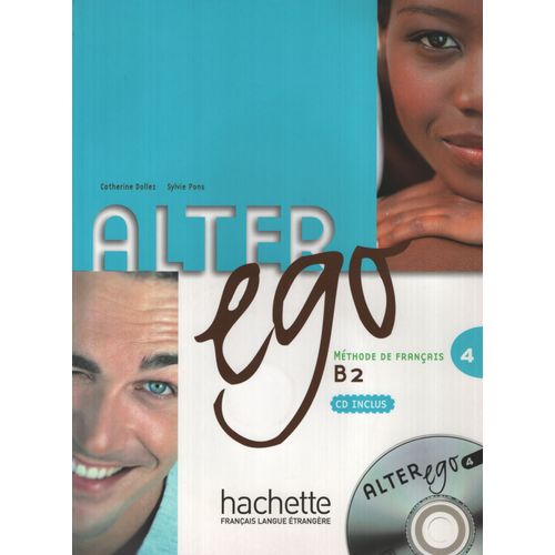 ALTER EGO 4 - LIVRE ELEVE + AUDIO CD - B2/C1