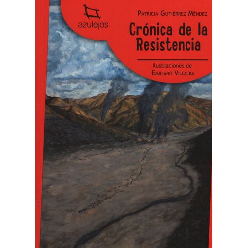 CRONICA DE LA RESISTENCIA - AZULEJOS ROJO