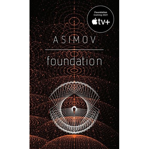 FOUNDATIONS - ISAAC ASIMOV