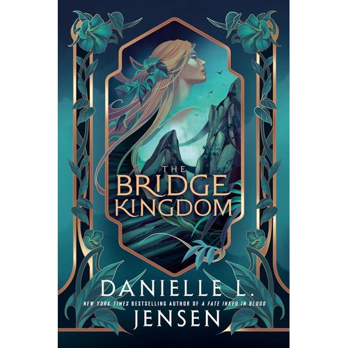 THE BRIDGE KINGDOM - THE BRIDGE KINGDOM 1 - DANIELLE JENSEN