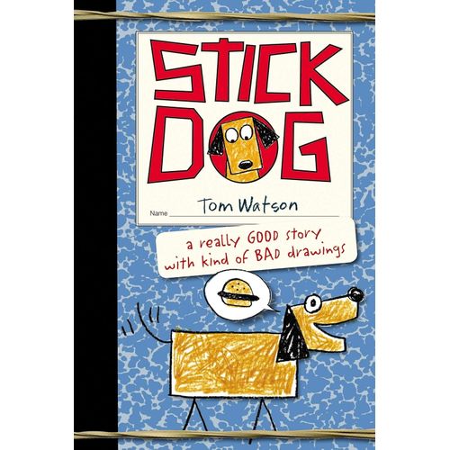 STICK DOG - STICK DOG 1 - TOM WATSON