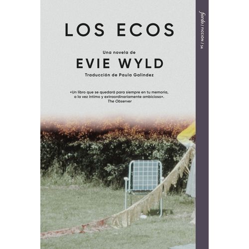 LOS ECOS - EVIE WYLD