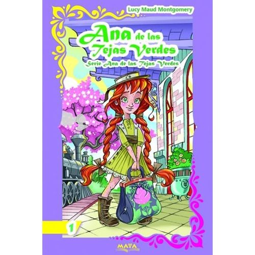 ANA DE LAS TEJAS VERDES - LUCY MAUD MONTGOMERY