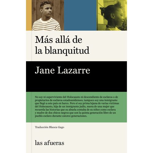 MAS ALLA DE LA BLANQUITUD - JANE LAZARRE