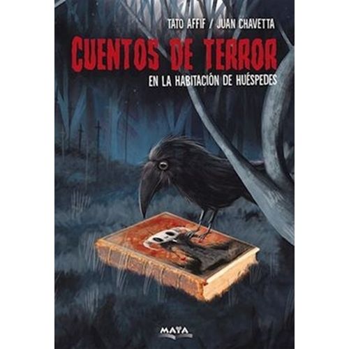 CUENTOS DE TERROR EN LA HABITACION DE HUESPEDES - AFFIF