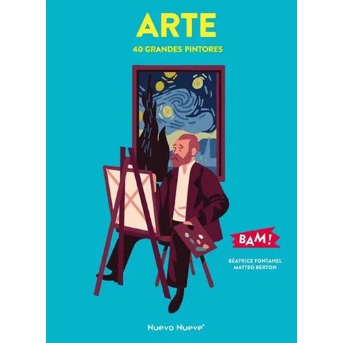 ARTE - 40 GRANDES PINTORES - BEATRICE FONTANEL / BERTON