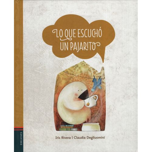 LO QUE ESCUCHO UN PAJARITO