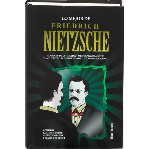LO MEJOR DE FRIEDRICH NIETZSCHE